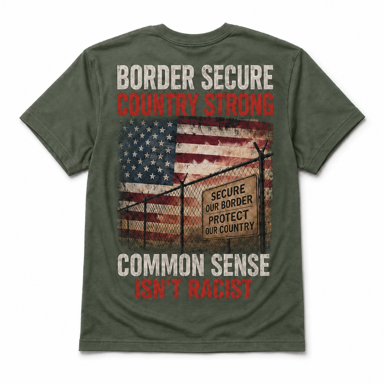 Border Secure Country Strong Shirt – Patriotic American Border Security Graphic Tee