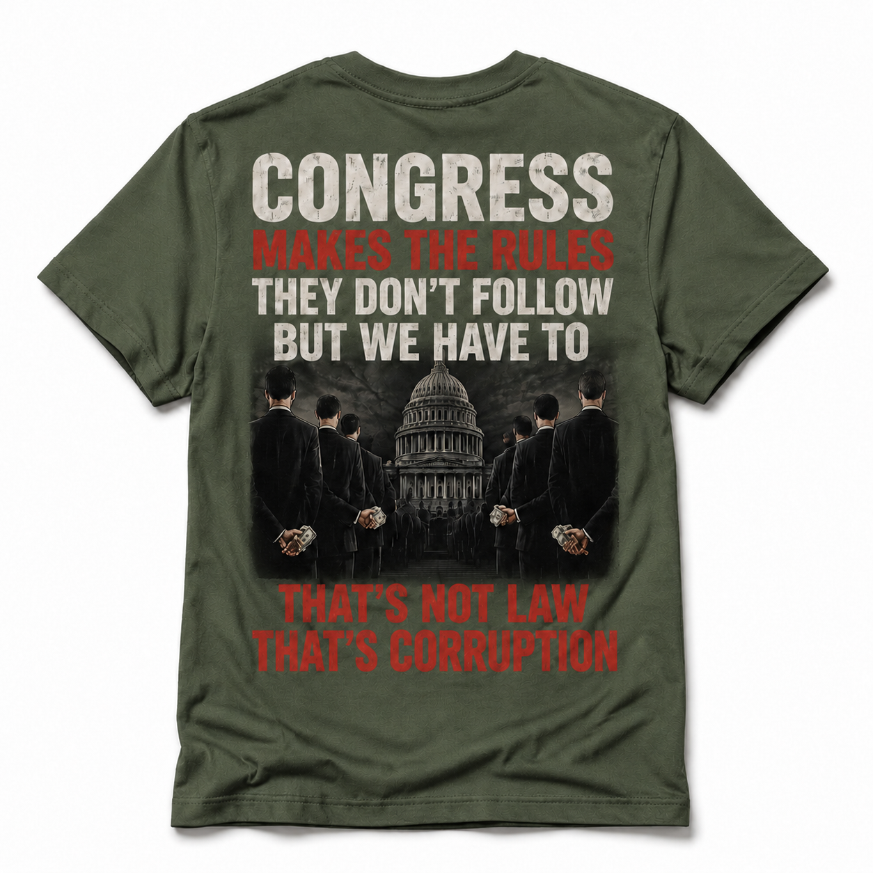 Congress Makes the Rules Shirt – Anti-Corruption Political Graphic Tee